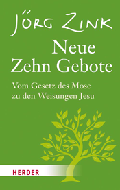 Cover, Jörg Zink - Neue Zehn Gebote